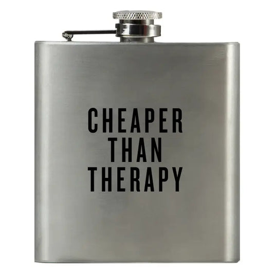 Cheaper Than Therapy Flask